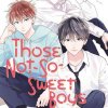 Those Not-So-Sweet Boys, Vol. 01 (Manga) - naslovnica