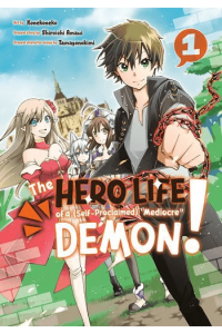 Hero Life Of A (Self-Proclaimed)  Mediocre  Demon!, Vol. 01 - slika proizvoda