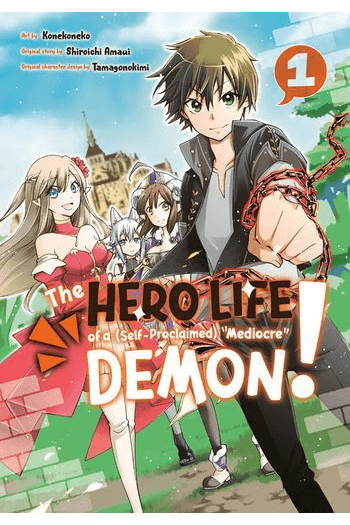 Hero Life Of A (Self-Proclaimed)  Mediocre  Demon!, Vol. 01 - slika proizvoda