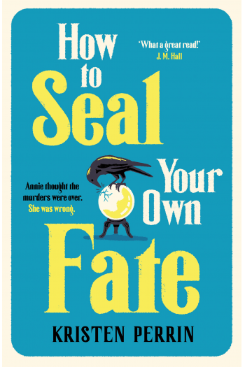 How To Seal Your Own Fate - naslovnica