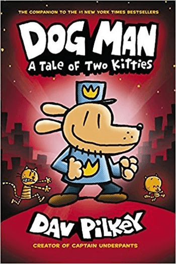 Dog Man: A Tale of Two Kitties (Dog Man #03) (Strip) - naslovnica