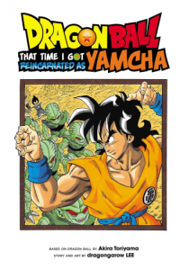 Dragon Ball: That Time I Got Reincarnated as Yamcha! (Manga) - naslovnica