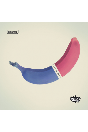 Kleemar / Trus! - Banana Split LP - omot