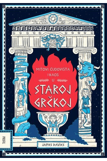 Mitovi, čudovišta i kaos u Staroj Grčkoj - naslovnica