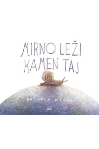 Mirno leži kamen taj (Slikovnica) - naslovnica
