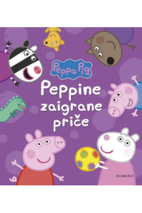 Peppa Pig: Peppine zaigrane priče (Slikovnica) - naslovnica