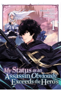 My Status as an Assassin Obviously Exceeds the Hero’s (Manga) Vol. 1 - slika proizvoda