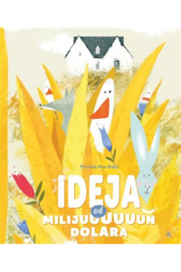Ideja od milijun dolara (Slikovnica) - naslovnica