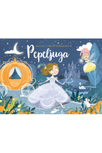 Pepeljuga (s pop-up prizorima) - naslovnica