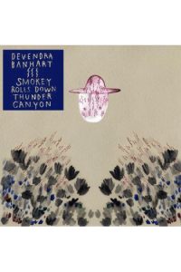 Devendra Banhart - Smokey Rolls Down Thunder Canyon - omot