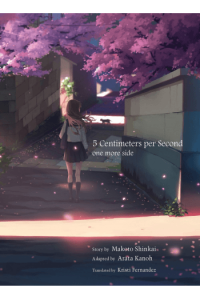 5 Centimeters per Second: one more side (novel) (Manga) - naslovnica