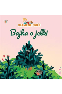 Bajka o jelki (Slikovnica) - naslovnica