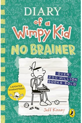 Diary Of A Wimpy Kid: No Brainer - naslovnica