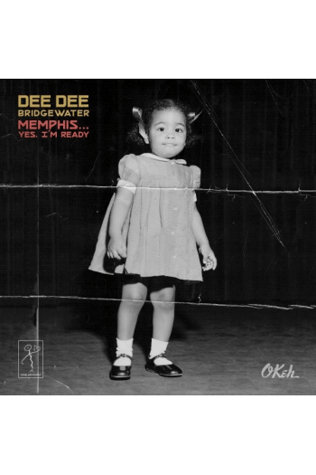 Bridgewater, Dee Dee - Memphis ...Yes, I'm Ready CD - omot