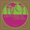 Van Morrison - Astral Weeks LP - omot