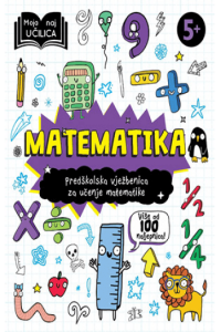Moja naj učilica - matematika (Slikovnica) - naslovnica