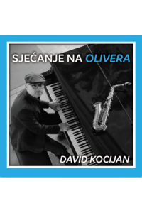 David Kocijan - Sjećanje na Olivera CD - omot