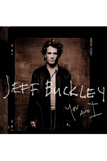 Buckley, Jeff - You And I -Unreleased Songs & Covers CD - omot