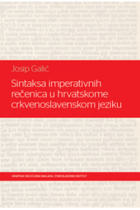 Sintaksa imperativnih rečenica u hrvatskome crkvenoslavenskom jeziku - naslovnica