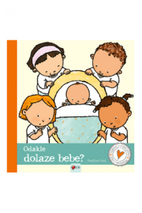 Odakle dolaze bebe? (Slikovnica) - naslovnica