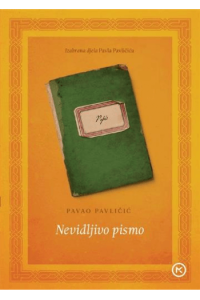 Nevidljivo pismo - izabrana djela