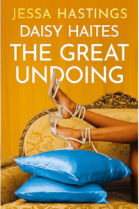 Daisy Haites: The Great Undoing - naslovnica