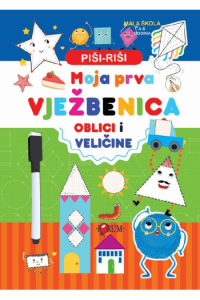 Piši - riši: Moja prva vježbenica 1-3  - Oblici i veličine - naslovnica