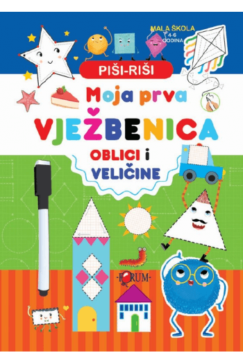 Piši - riši: Moja prva vježbenica 1-3  - Oblici i veličine - naslovnica