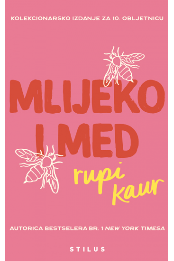 Mlijeko i med: kolekcionarsko izdanje za 10. obljetnicu - naslovnica