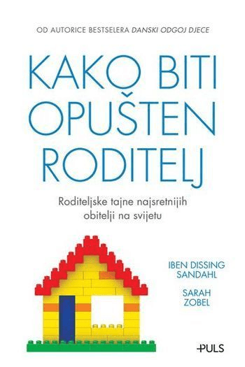 Kako biti opušten roditelj - naslovnica