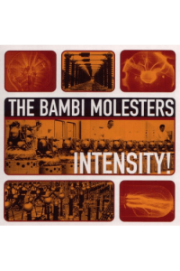 BAMBI MOLESTERS - Intensity! LP - omot