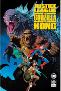 Justice League vs. Godzilla vs. Kong (Strip) - naslovnica