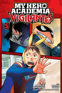 My Hero Academia: Vigilantes, Vol. 05 (Manga) - naslovnica