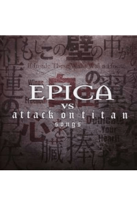 Epica - Epica vs Attack on titan songs CD - omot