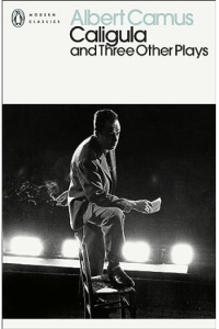 Caligula and Three Other Plays