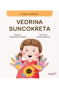 Vedrina suncokreta  - Slikovnica o disleksiji, disgrafiji i diskalkuliji - naslovnica