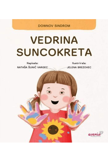 Vedrina suncokreta  - Slikovnica o disleksiji, disgrafiji i diskalkuliji - naslovnica