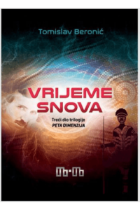 Vrijeme snova - treći dio Trilogije Peta dimenzija - naslovnica