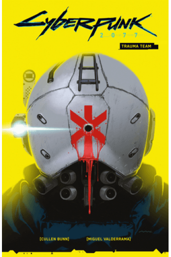 Cyberpunk 2077: Trauma Team (Strip) - naslovnica