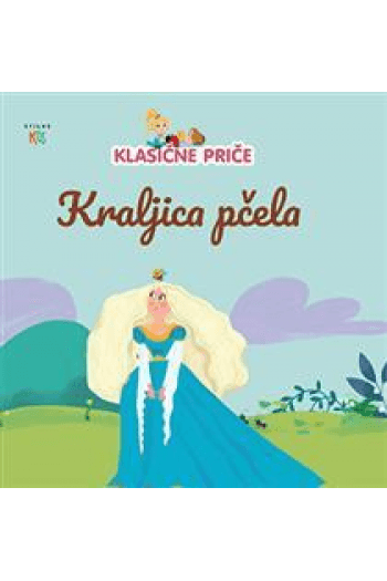 Kraljica pčela (Slikovnica) - naslovnica