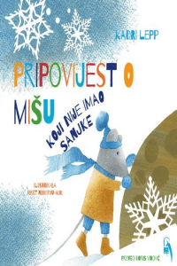 Pripovijest o mišu koji nije imao sanjke - naslovnica