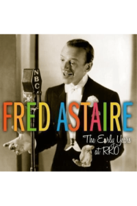 Astaire, Fred - Early Years at RKO CD - omot