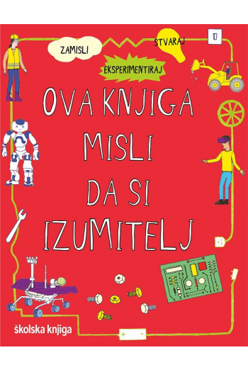 Ova knjiga misli da si izumitelj - naslovnica