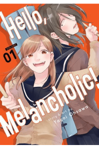 Hello, Melancholic! Vol. 1 (Manga) - naslovnica