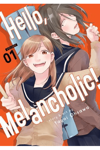 Hello, Melancholic! Vol. 1 (Manga) - naslovnica