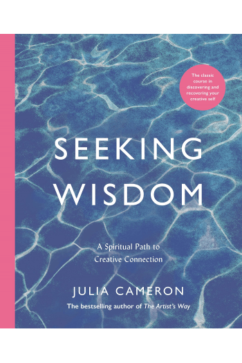 Seeking Wisdom A Spiritual Path to Creative Connection - naslovnica