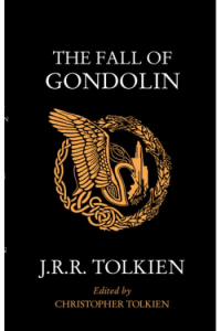The Fall of Gondolin Black Edition knjiga