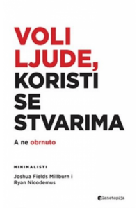 Voli ljude, koristi se stvarima - naslovnica