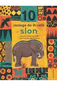 10 razloga da ih voliš: SLON - naslovnica
