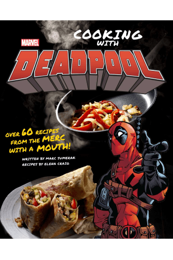 Marvel Comics: Cooking With Deadpool (Kuharica) - naslovnica